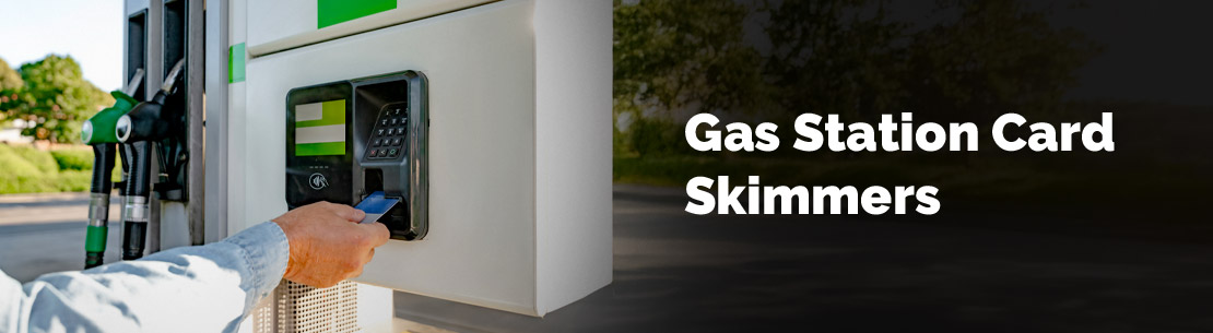 Gas Station Card Skimmers