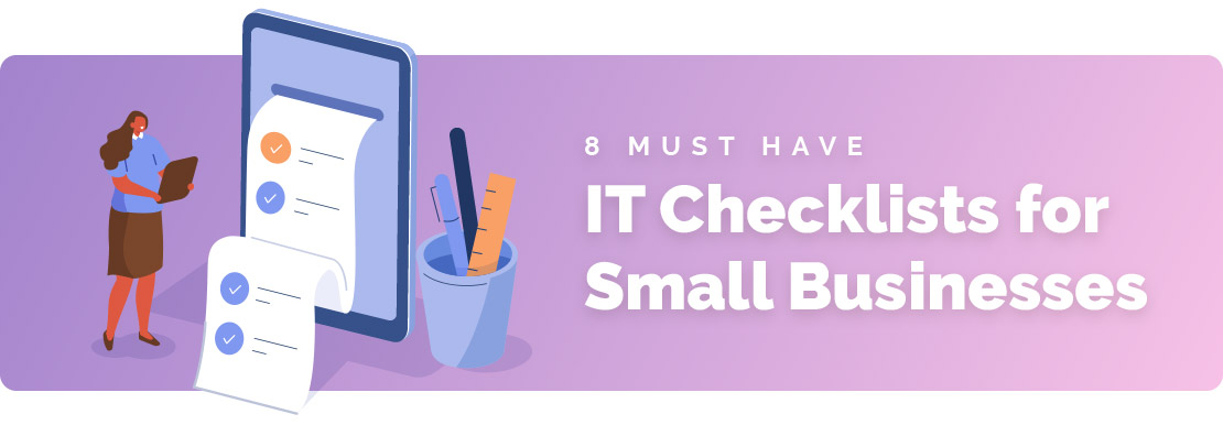 IT Checklists for Small Businesses