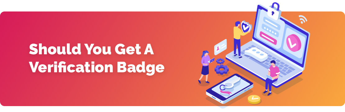 The Rise of the Verification Badge