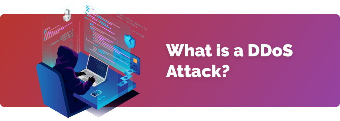 What is a DDoS Attack?